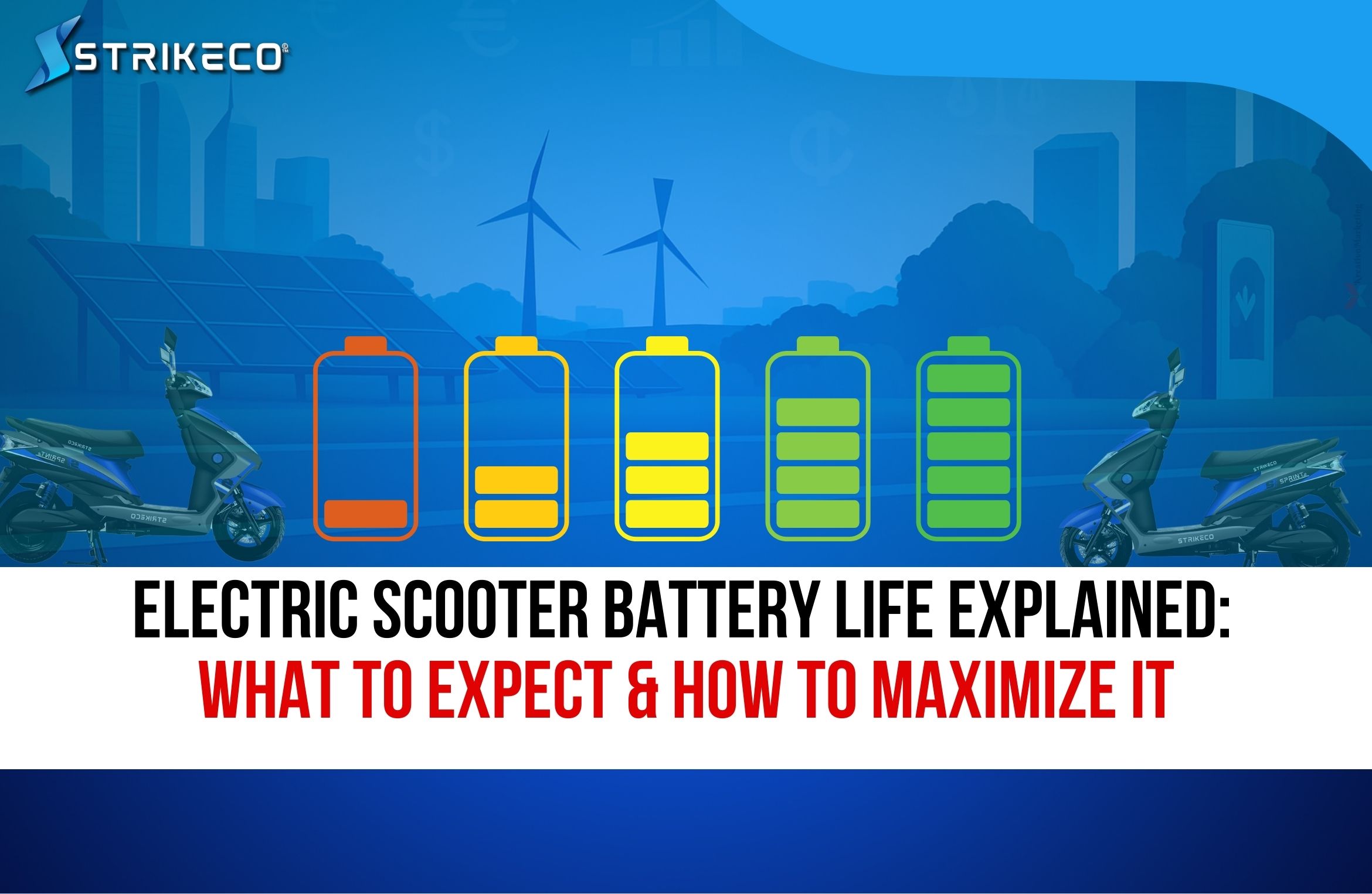 Electric Scooter Battery Life Explained What to Expect & How to Maximize It